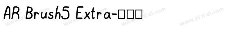 AR Brush5 Extra字体转换